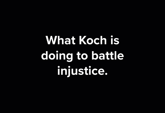 科赫正在做什么来对抗不公正